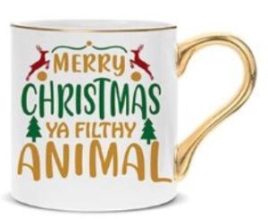Merry Christmas Ya Filthy Animal Xmas Mug