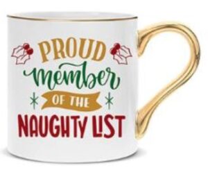 Proud Member Of The Naughty List White Gold Xmas M